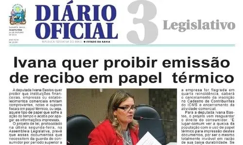 Deputada Ivana Bastos quer proibir recibo em papel térmico na Bahia 