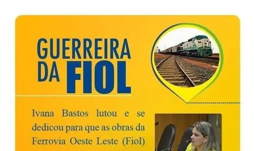 Ivana Bastos 55456 - Na luta pela Ferrovia Oeste Leste (FIOL)