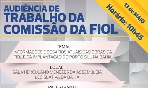 Comissão da Fiol receberá secretário da Casa Civil nesta quarta-feira (13/05)