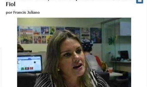 Ivana Bastos fala sobre Fiol e Porto Sul para grandes veículos de notícias