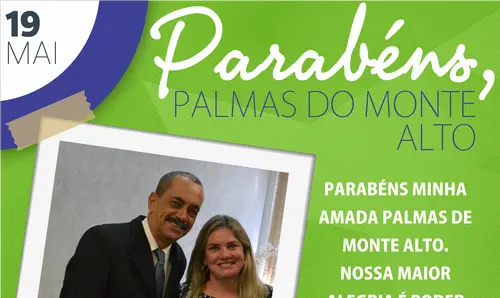 Ivana Bastos homenageia Palmas de Monte Alto pelos 177 anos