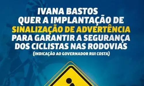 Deputada quer sinalização de advertência para proteger ciclistas nas rodovias