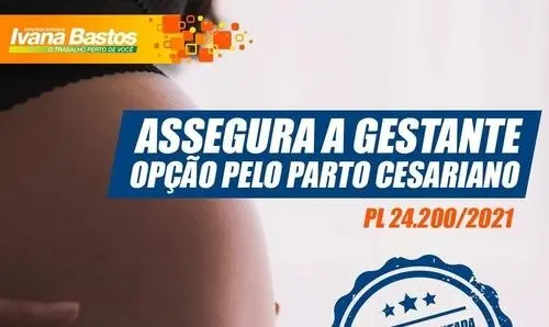 Ivana Bastos quer assegurar à gestante a opção pelo parto cesariano