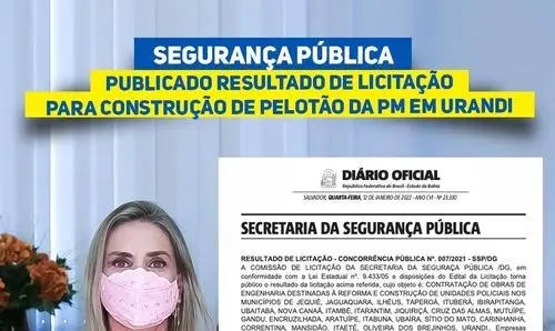 Publicado resultado de licitação para construção de Pelotão da PM em Urandi