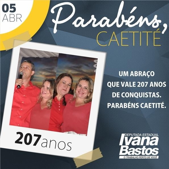 Caetité comemora 207 anos e deputada parabeniza município