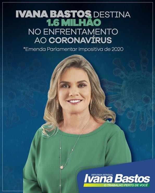 Ivana destina R$1.6 milhão de emenda parlamentar para o combate ao coronavírus